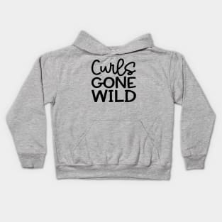 Curls Gone Wild Hairstylist Curly Hair Cute Kids Hoodie